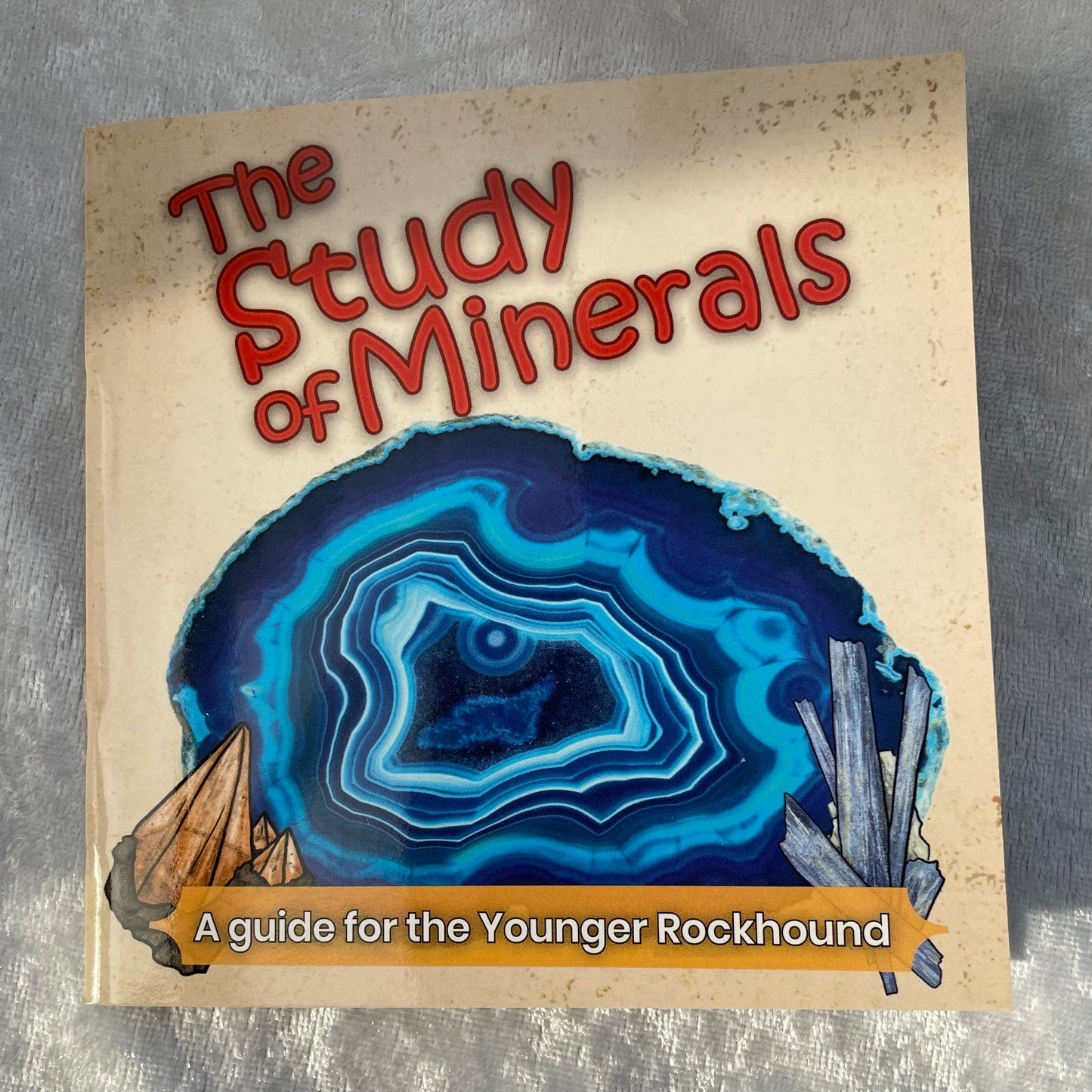 The Study of Minerals Book